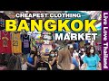 The Cheapest Clothing Markets In BANGKOK | Prices Quality & Hidden Streets #livelovethailand