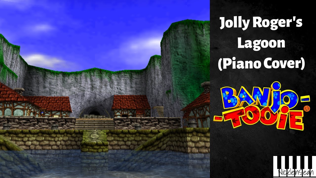 Jolly Roger s Lagoon Piano Cover Banjo Tooie YouTube jolly-roger-s-lagoon-piano-cover-banjo-tooie-youtube