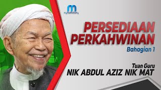 Tuan Guru Nik Abdul Aziz Nik Mat (TGNA) - Persediaan Perkahwinan Bahagian 1