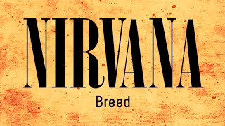 Nirvana - Breed (backing track for guitar) chords