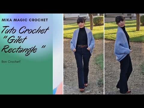 tuto crochet gilet rectangle