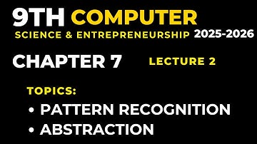 class 9 computer chapter 7 lecture 2 key components of computational thinking pattern recognition