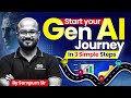Start Your Gen AI Journey: 3 Easy Beginner Steps!