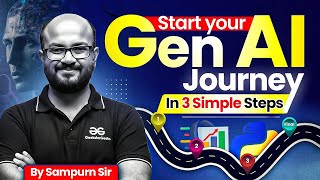 Start Your Gen AI Journey: 3 Easy Beginner Steps!