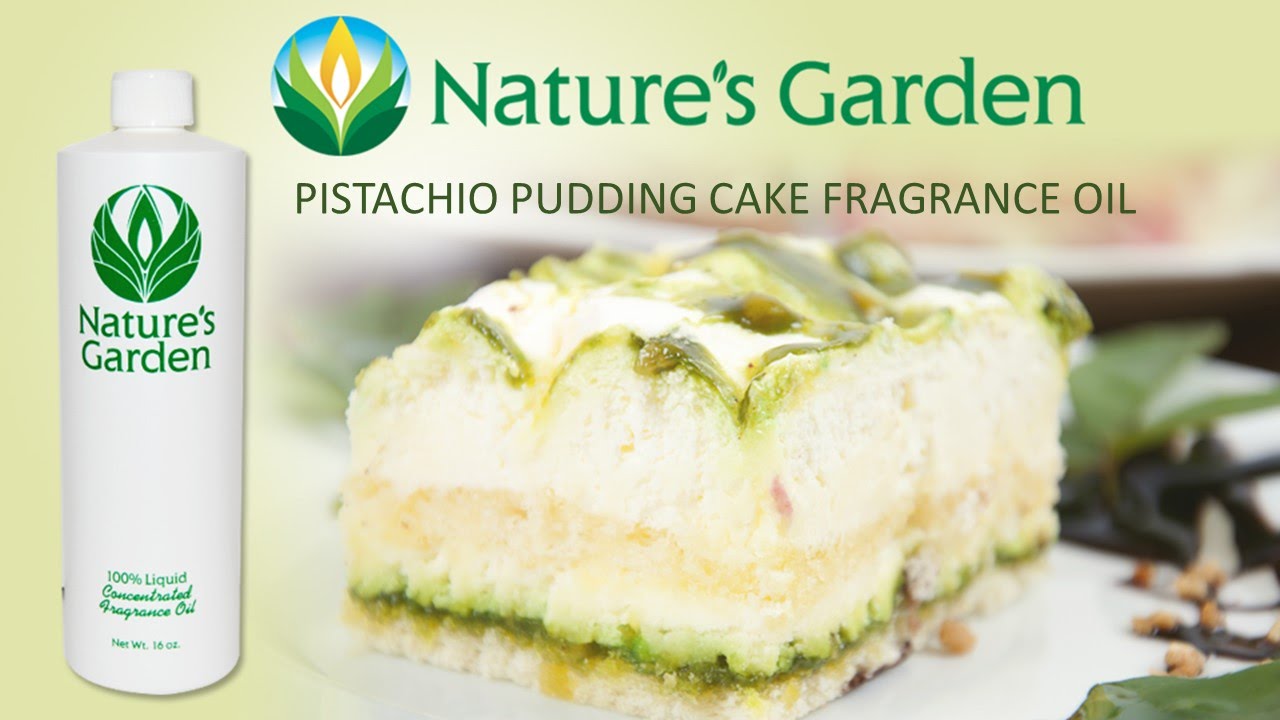 Pistachio Pudding Cake Fragrance Oil- Natures Garden