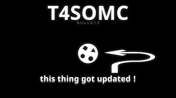 The T4SOMC update