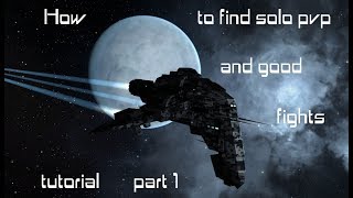 EvE Online - How to find Solo PvP - Tutorial part 1