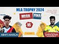 Mla trophy mega final match