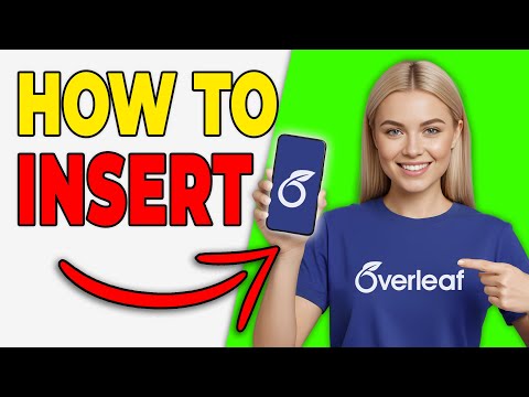 How To Insert Tables In Overleaf Using LaTeX [Updated 2026]