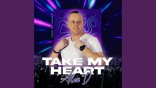 Take My Heart (Club Extented)