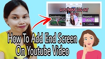 How To Add End Screen On Youtube Video | Tagalog Vanz Official