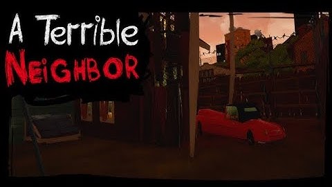 HELLO NEIGHBOR MOD KIT - A TERRIBLE NEIGHBOR [FULL GAME WALKTHROUGH]