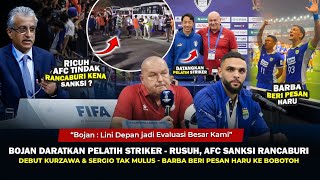 evaluasi Totaldaratkan Pelatih Strikerricuhafc Sanksi Rancaburibojan U0026barba Beri Pesan Haru