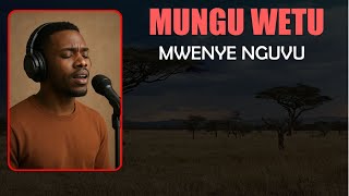 MUNGU WETU MWENYE NGUVU COVER BY BIGMINDS MUSIC