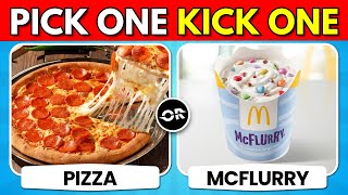 Pick One Kick One Hot vs Cold 🍕🍰 | Food Edition 😋