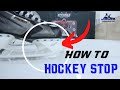 How to Hockey Stop Tips For Beginners to Intermediate