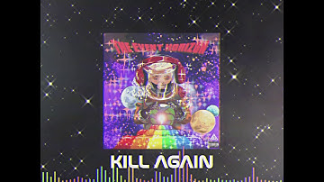 AK Da Cannon - Kill Again