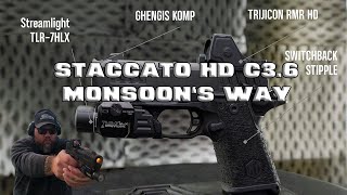Staccato HD C3.6 Monsoon's Way!