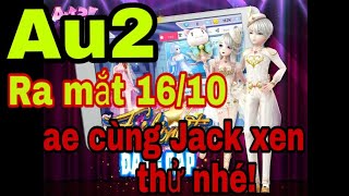 16/10 VTC ra mắt tuyệt phẩm AU2 ae thử nhé!|Nhok Jack. screenshot 4
