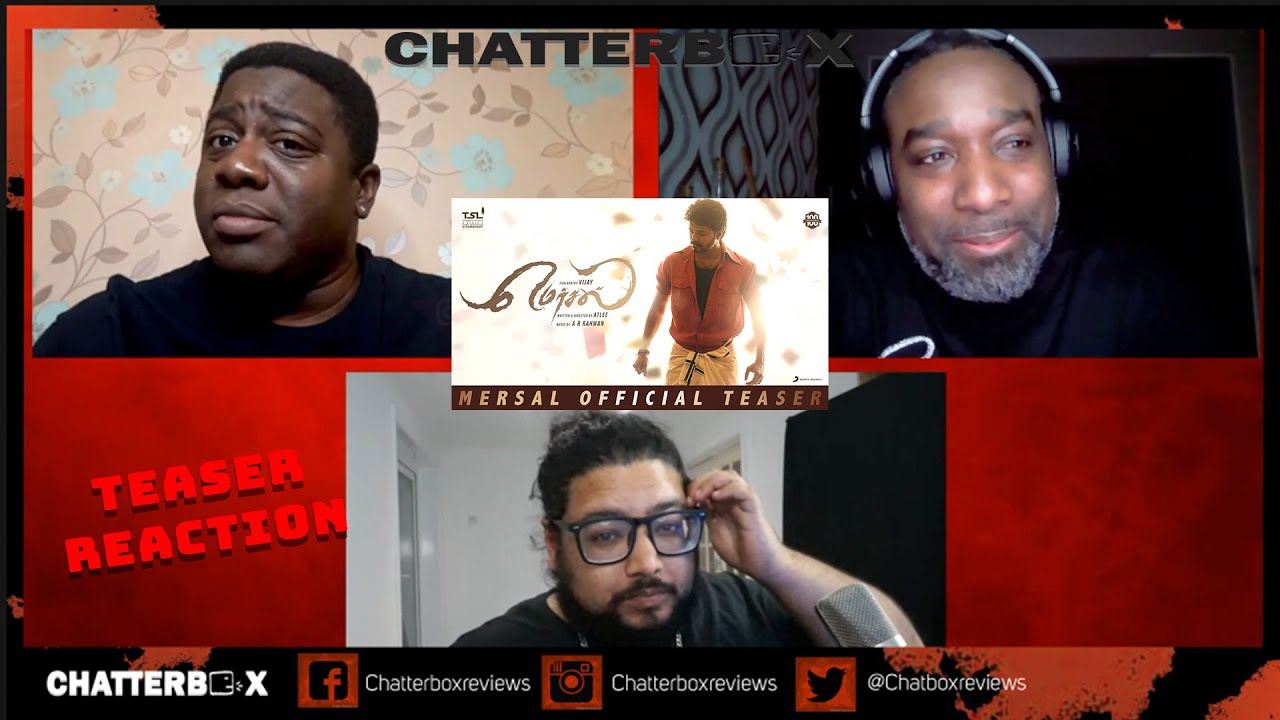 Mersal - Official Teaser - Thalapathy Vijay, A.R. Rahman, Atlee TEASER REACTION | Chatterbox