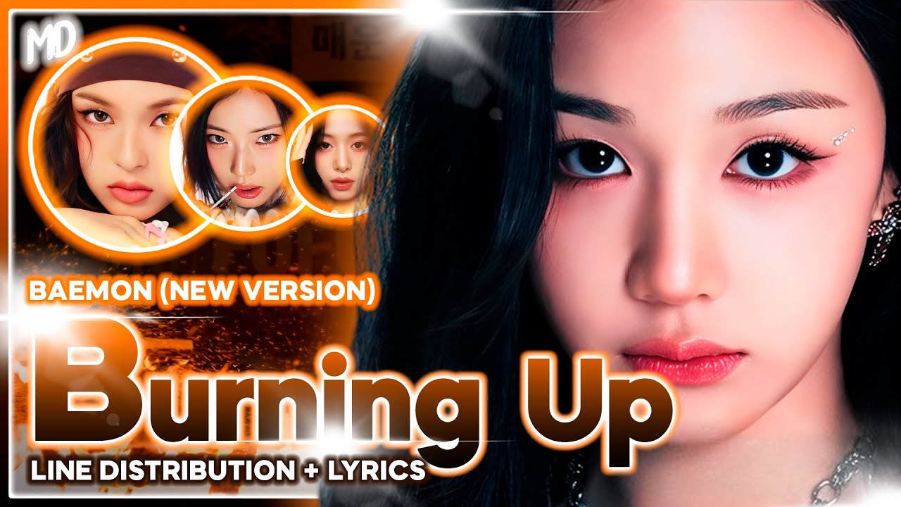 [AI COVER] How would BABYMONSTER sing 'Burning Up (New Version)' by MEOVV | MussiDive