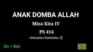 Download Lagu Anak Domba Allah - Misa Kita IV - PS 414 - Alto MP3