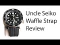 The Best Waffle Strap? - Review of Uncle Seiko Waffle Strap