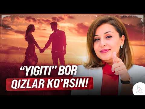 "YIGITI" BOR QIZLAR KO'RSIN