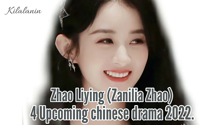 Zhao Liying (Zanilia Zhao) | 4 Upcoming Chinese Drama 2022. - DayDayNews