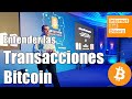 Entendiendo las transacciones de Bitcoin