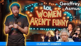 Woman Ruins Show - Stand Up Comedy - Geoffrey Asmus