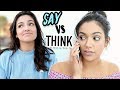 What Girls Say vs What they mean | Bethany Mota