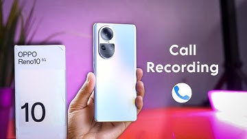 How to Call Record on OPPO Reno 10 | OPPO Reno 10 5G me Auto Call Recording Kaise Kare