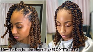 How To Do JUMBO Short PASSION TWISTS | Voice Over ✨