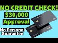 Game Changer! No Credit Check! $30,000 Approval! Very High Limits!