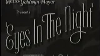 Eyes in the Night (1942) [Crime] [Mystery]