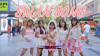 【KPOP IN PUBLIC】LE SSERAFIM (르세라핌) - 'Swan Song' | K.U.T.E DANCE CREW | AUSTRALIA