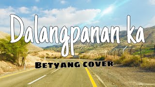 Video thumbnail of "DALANGPANAN KA with lyrics"