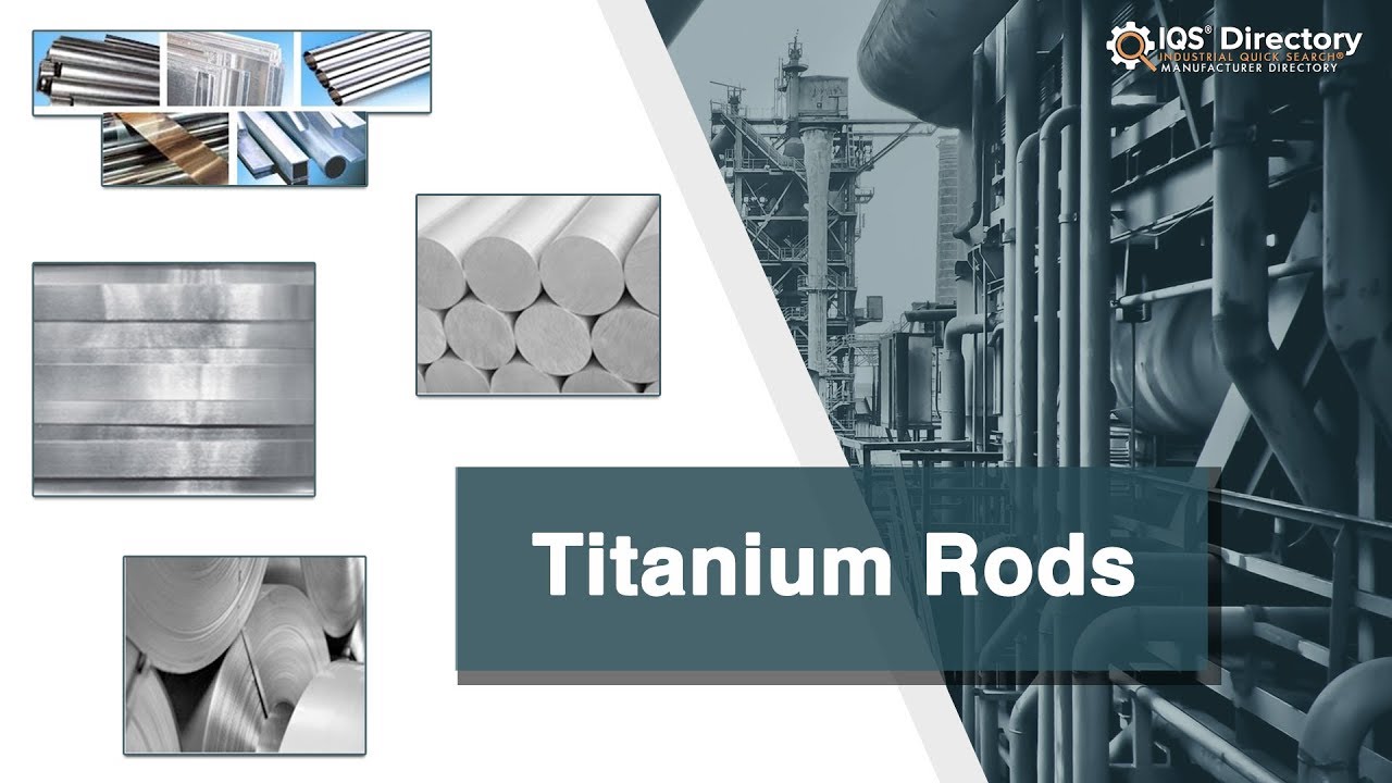 Titanium Rods (2025 Guide) – Manufacturers, Suppliers, and Industry Information
