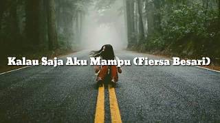 Kalau Saja Aku Mampu [Fiersa Besari] ||Musikalisasi Puisi