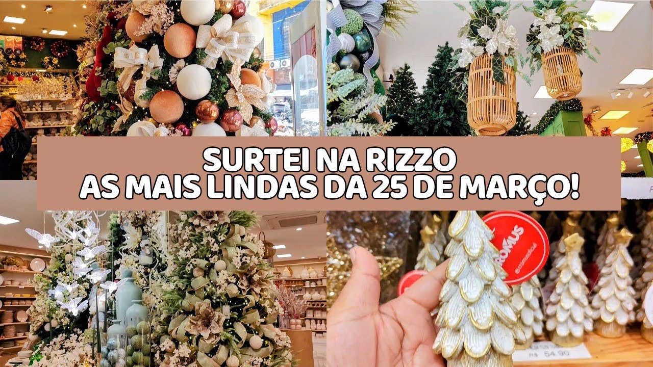 “Fui na Rizzo da 25 de Março e enlouqueci com as decorações de Natal 2025 🎄✨”