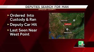 Amador County sheriff’s deputies search for man who fled court