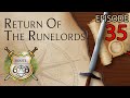 Return of the Runelords | Ep. 35: | Pathfinder 2e | Old Mans Launch
