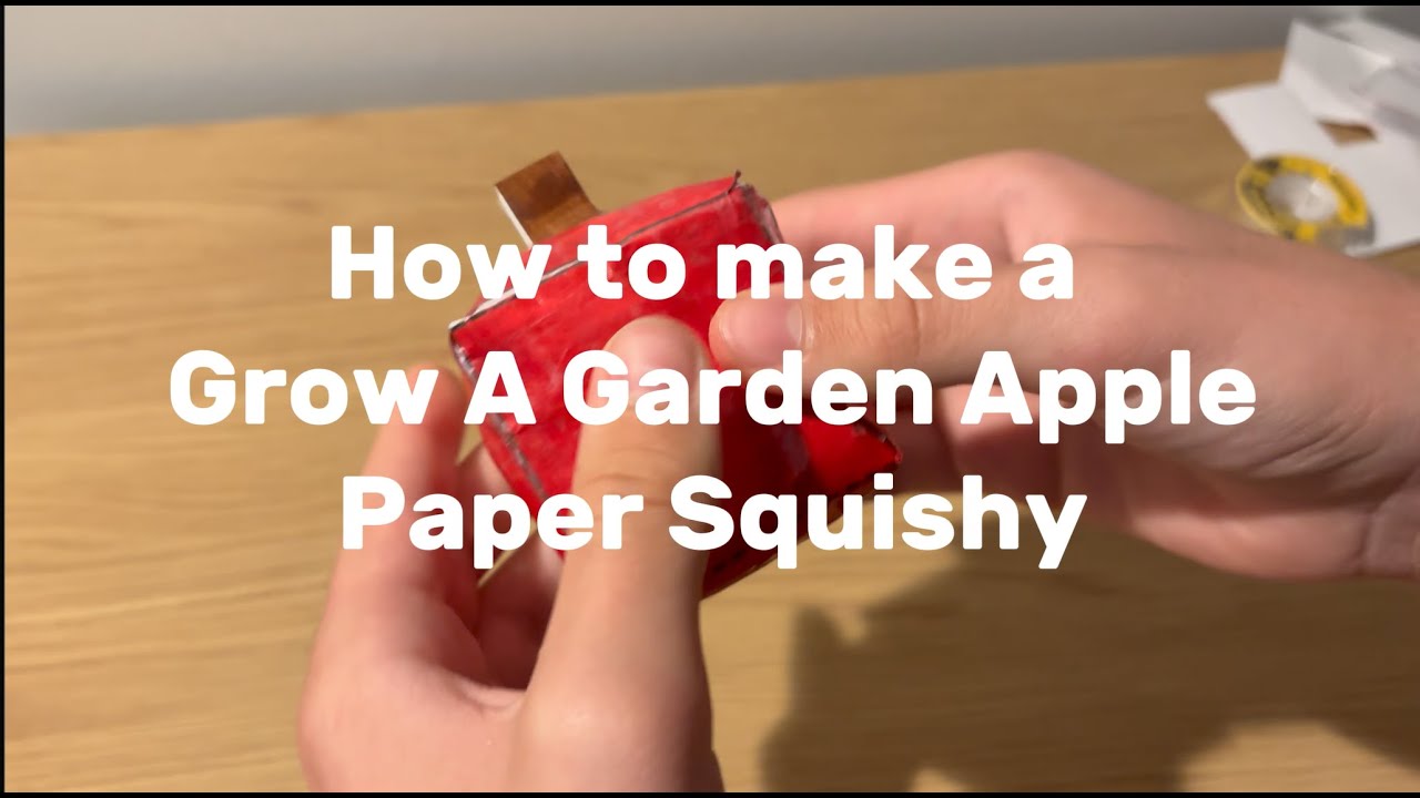 PAPER DIY GROW A GARDEN APPLE SQUISHY TUTORIAL