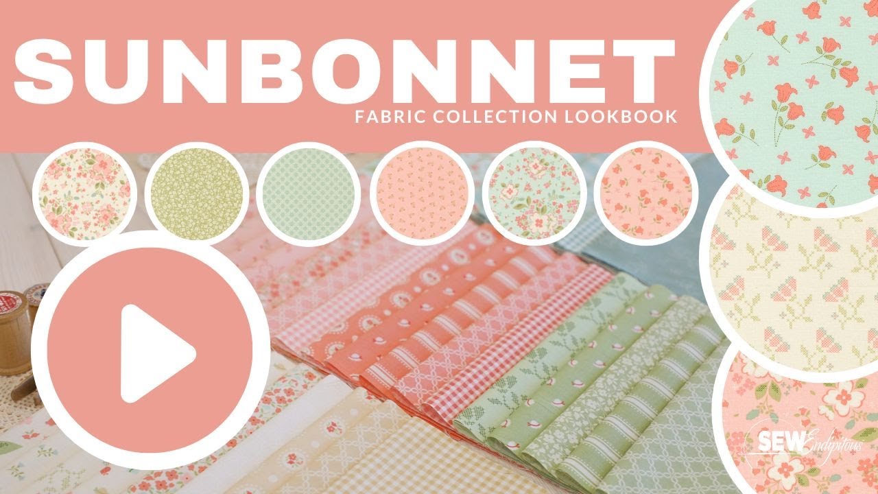 Sunbonnet Fabric Collection Designed by Heather Briggs of My Sew Quilty Life for Moda Fabrics