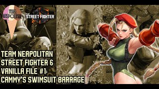 -TEAM NEAPOLITAN- SF6 Online Matches Set 1: Cammys Swimsuit Barrage #streetfighter6
