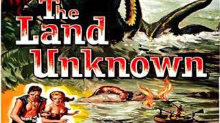 Film Of The Day The Land Unknown 1957