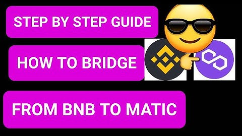 STEP BY STEP GUIDE TO BRIDGE FROM BSC TO POLYGON NETWORK USE BNB BUSD TO BUY MATIC IN 5 MINS 20% ROI
