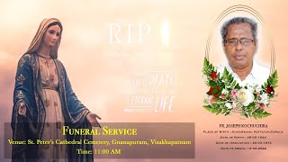 Funeral Service of Rev. Fr. Joseph Kochuchira|| Gnanapuram