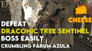 Defeat Draconic Tree Sentinel Boss Easily | Crumbling Farum Azula  #eldenring & Malformed Dragon Set